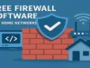 Free Firewall Software for Home Networks