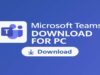 Microsoft Teams Download for PC