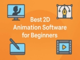 Best 2D Animation Software for Beginners: A Complete Review and Guide